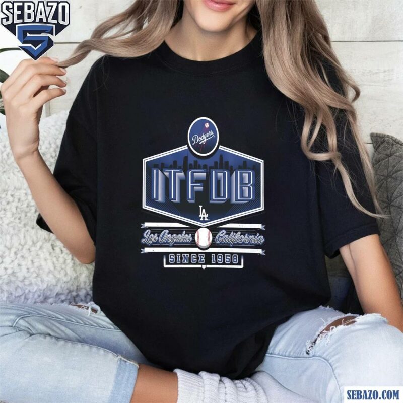 Vintage Itfdb Its Time For Dodger Baseball Since 1958 Shirt t-shirt