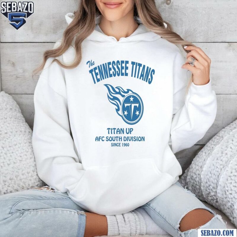 Vintage The Tennessee Titans Football Titan Up Shirt hoodie