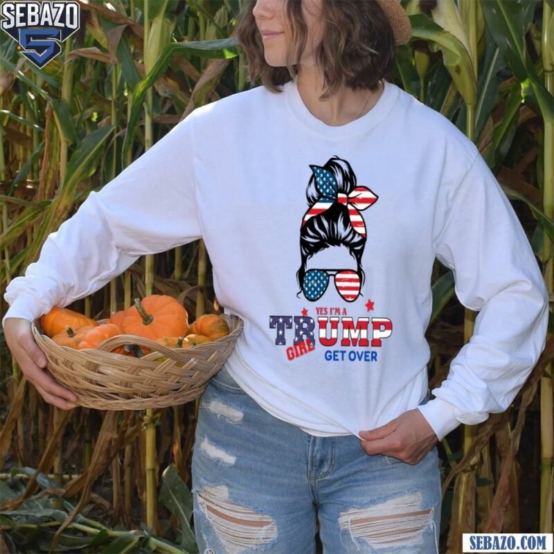 Vintage Trump Girl Get Over American Flag Shirt long sleeved