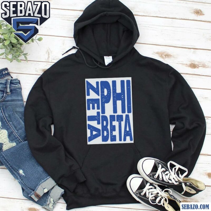 Vintage Zeta Phi Beta Sorority The Zeta Shirt hoodie