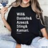 Will Danielle Azeez Sting And Kamari We Blessan Shirt t-shirt