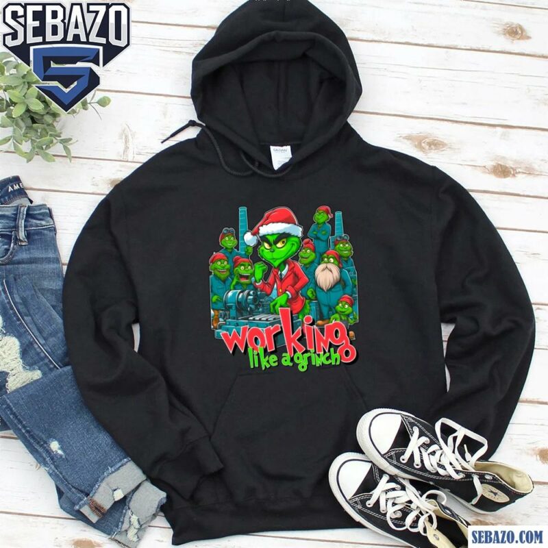 Working Like A Grinch Christmas Mechanic Shirt hoodie