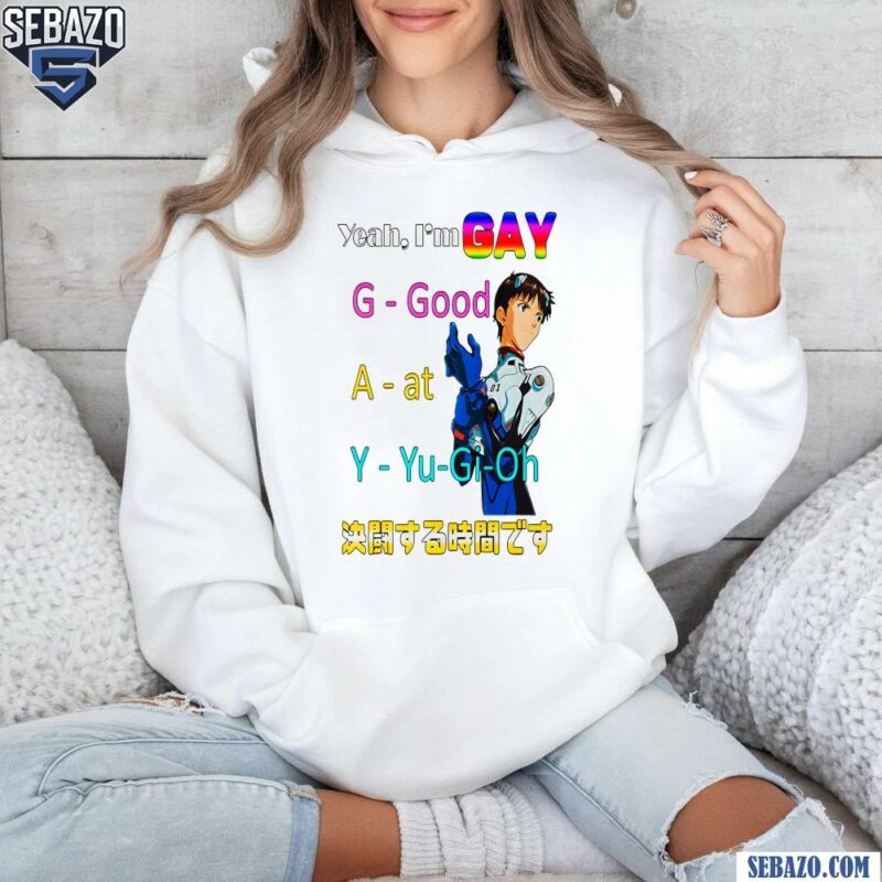 Yeah Im GAY Good At Yu Gi Oh Shirt hoodie