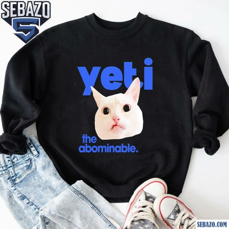 Yeti The Abominable No Boit Shirt sweatshirt