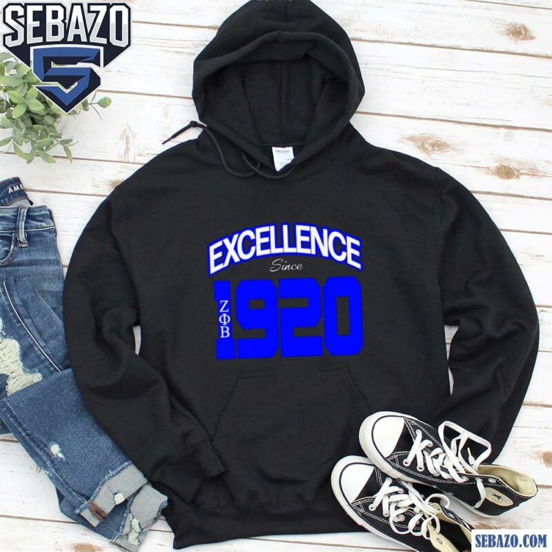 Zeta Phi Beta Excellence Since 1920 Shirt hoodie