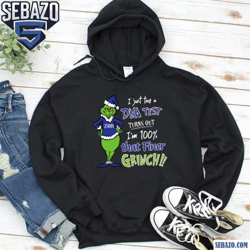 Zeta Phi Beta Grinch I Just Took A DNA Test Shirt hoodie