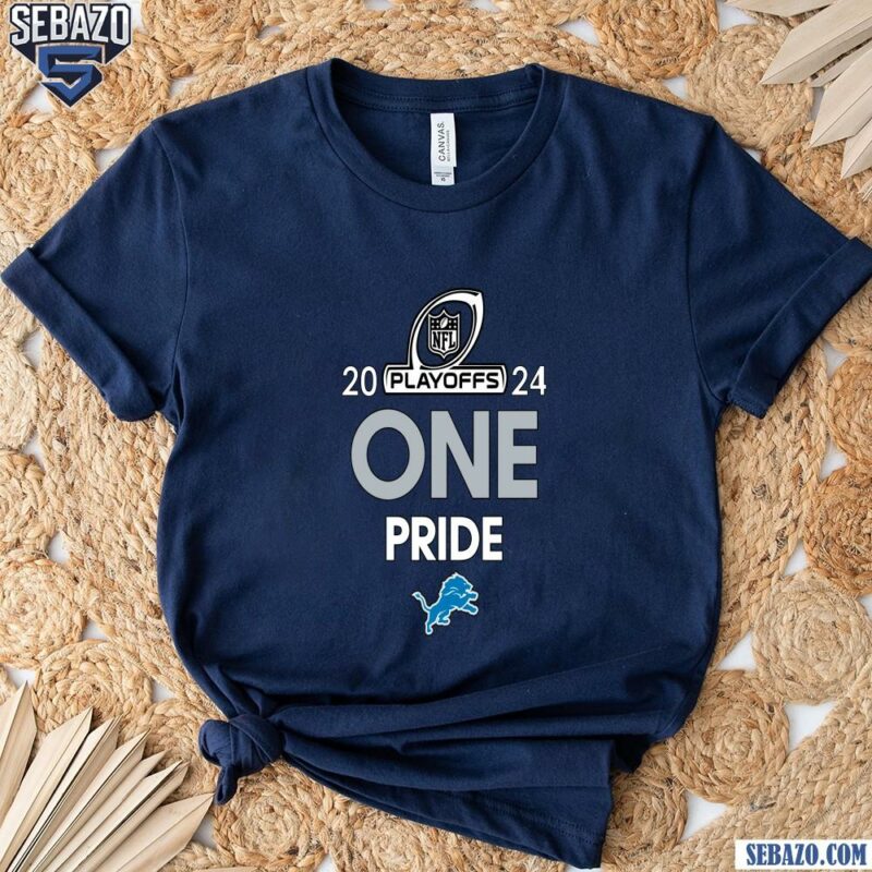 2024 Nfl Playoffs Detroit Lions One Pride Shirt t-shirt