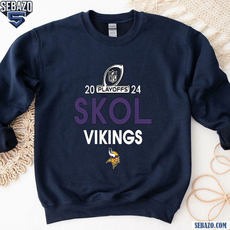 2024 Nfl Playoffs Skol Minnesota Vikings Shirt sweatshirt