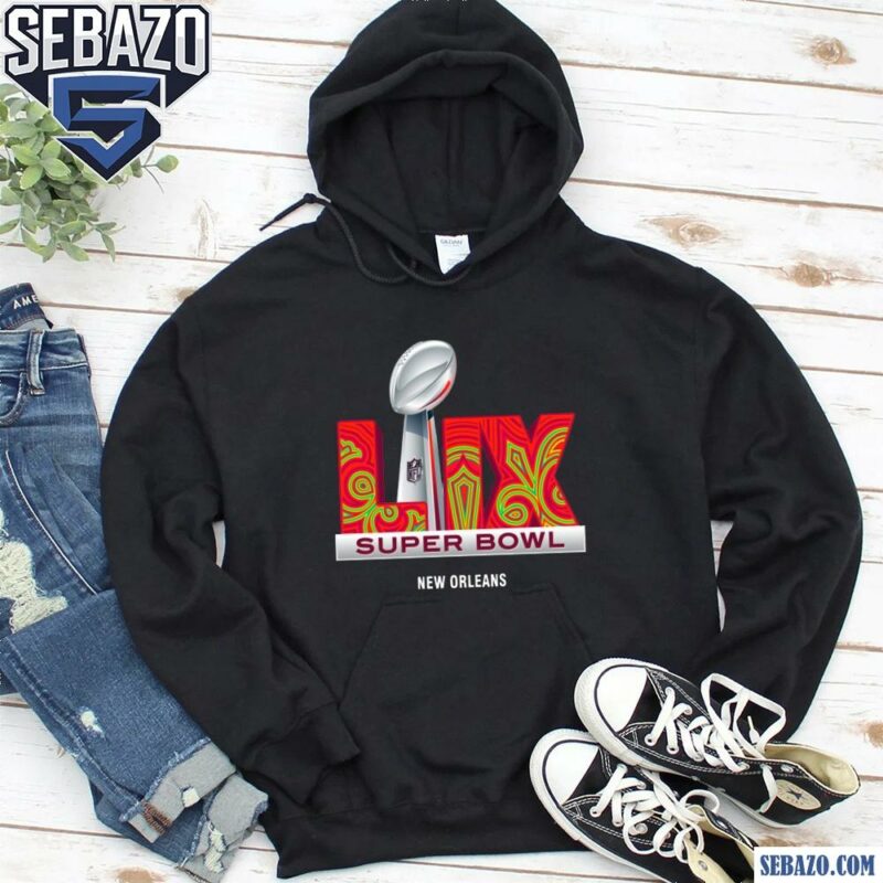 2025 Lix Super Bowl Trophy New Orleans Shirt hoodie