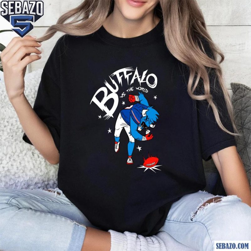 Buffalo Vs The World Buffalo Bills Football Shirt t-shirt