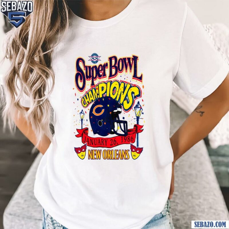 Chicago Bears Super Bowl Champions New Orleans 1986 Shirt t-shirt