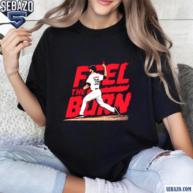 Corbin Burnes Arizona Diamondbacks Feel the Burn Arizona Shirt t-shirt