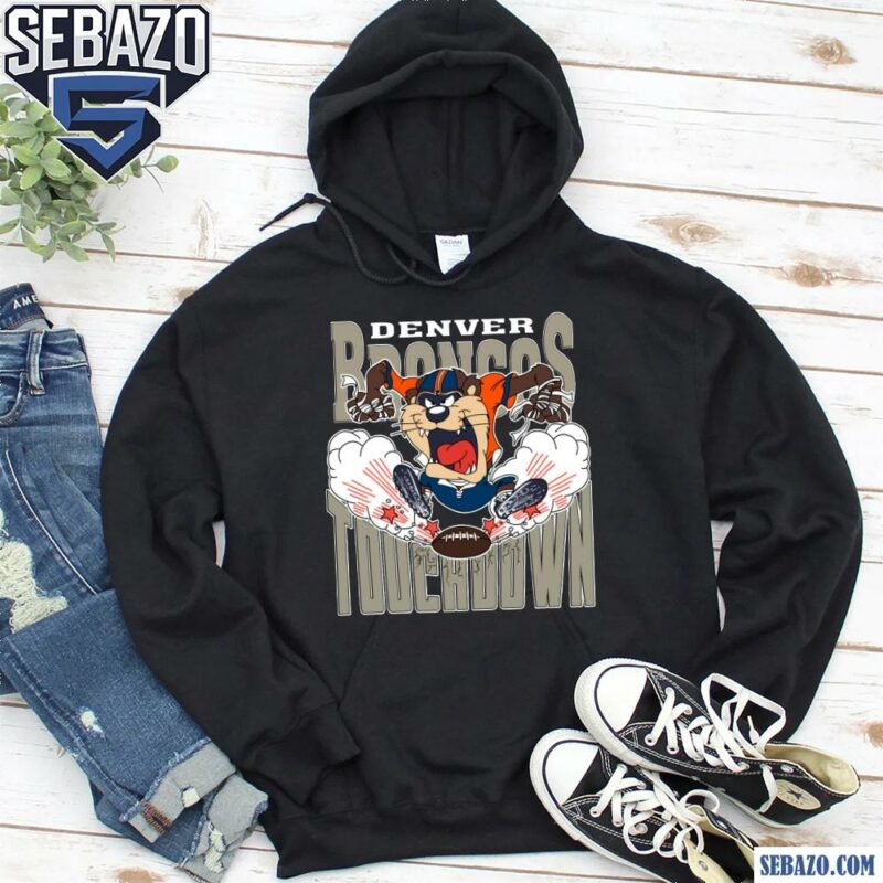 Denver Broncos Tuchdown Nfl Tasmanian Devil Shirt hoodie