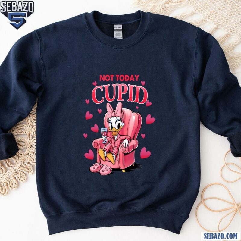 Disney Valentines Daisy Duck Not Today Cupid Shirt sweatshirt