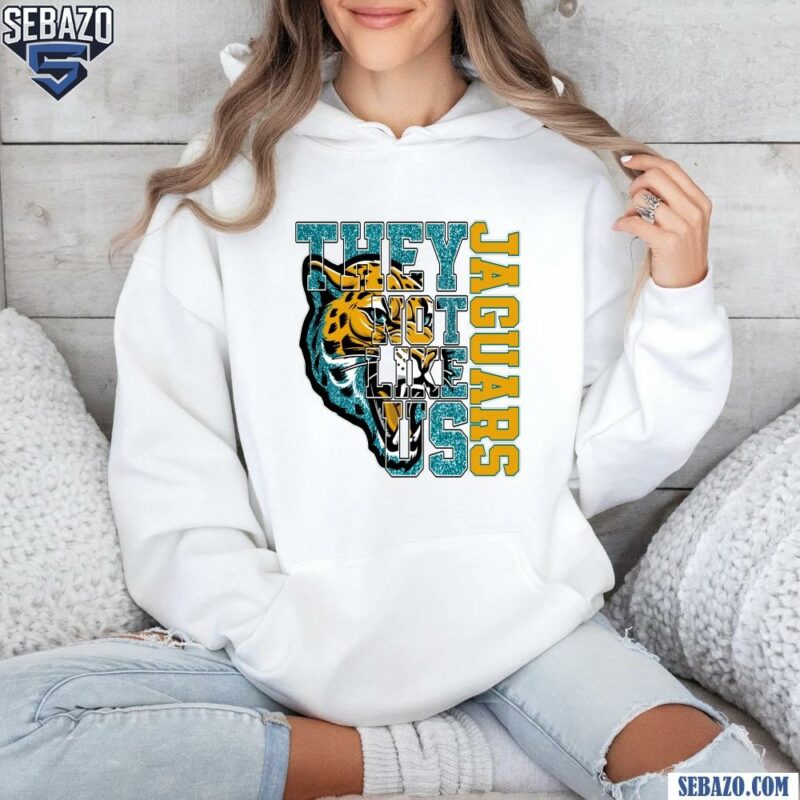 Glitter Jacksonville Jaguars They Not Like Us Shirt hoodie