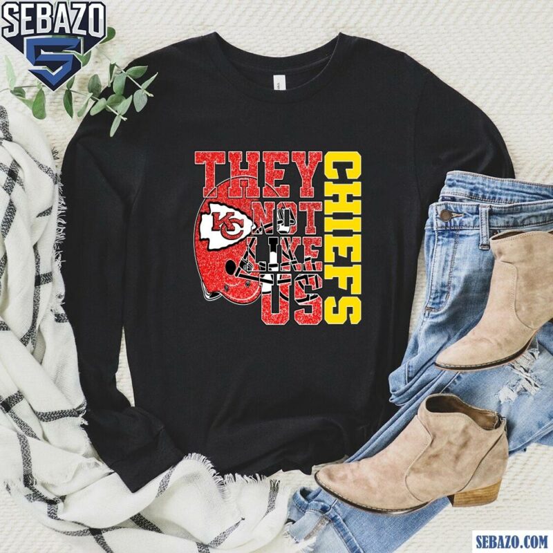 Glitter Kansas City Chiefs They Not Like Us Shirt long sleeved