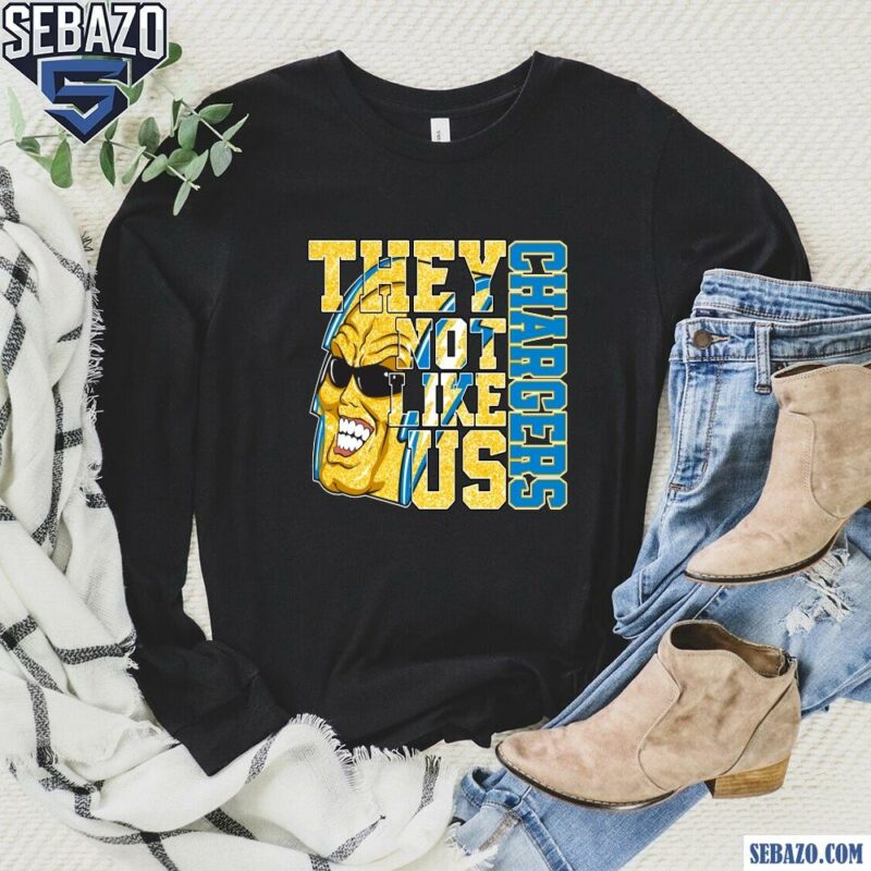 Glitter Los Angeles Chargers They Not Like Us Shirt long sleeved