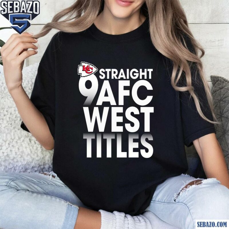 Kansas City Chiefs 4 Straight Afc West Titles Our Time Is Now Shirt t-shirt