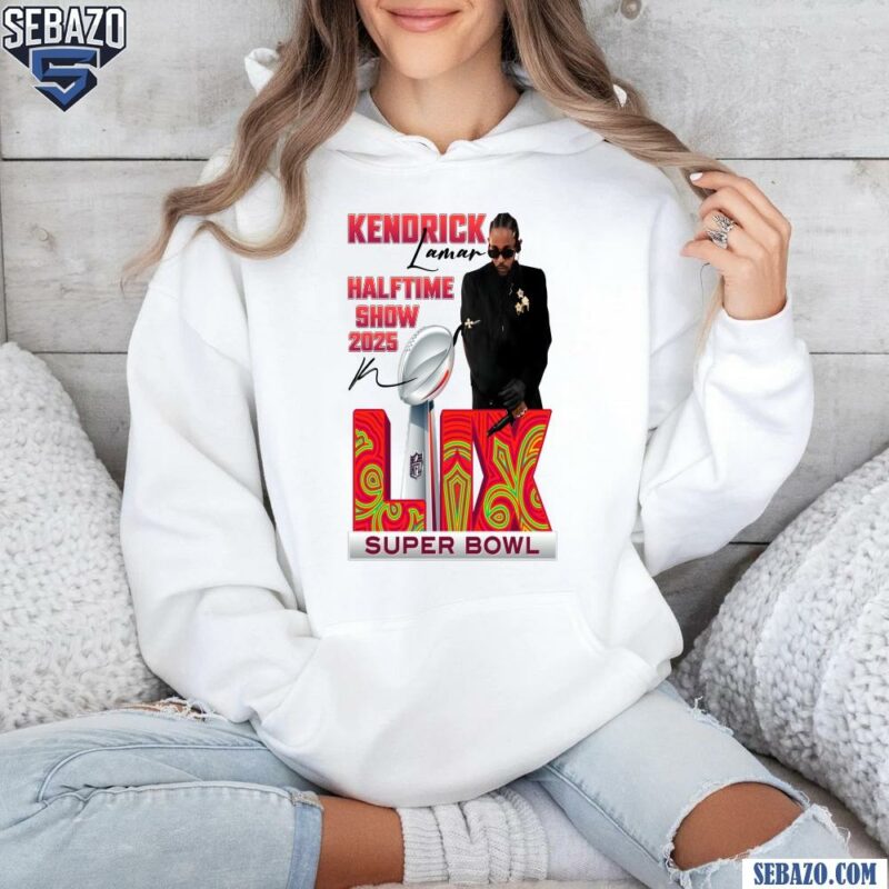 Kendrick Lamar Halftime Show 2025 Super Bowl Lix Logo Shirt hoodie