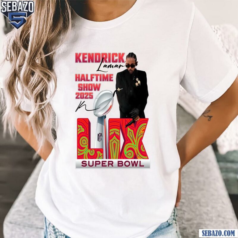 Kendrick Lamar Halftime Show 2025 Super Bowl Lix Logo Shirt t-shirt