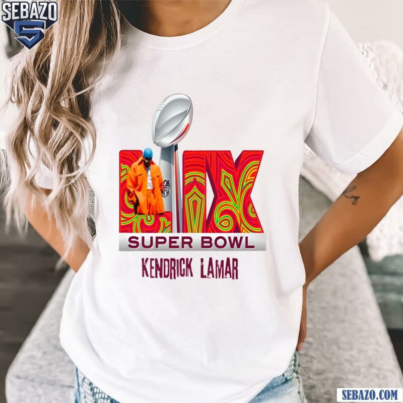 Kendrick Lamar Super Bowl 2025 Halftime Show Shirt t-shirt