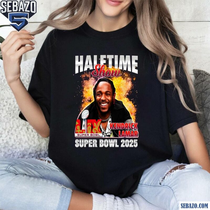 Kendrick Lamar Super Bowl Lix Halftime Show 2025 Football Shirt t-shirt