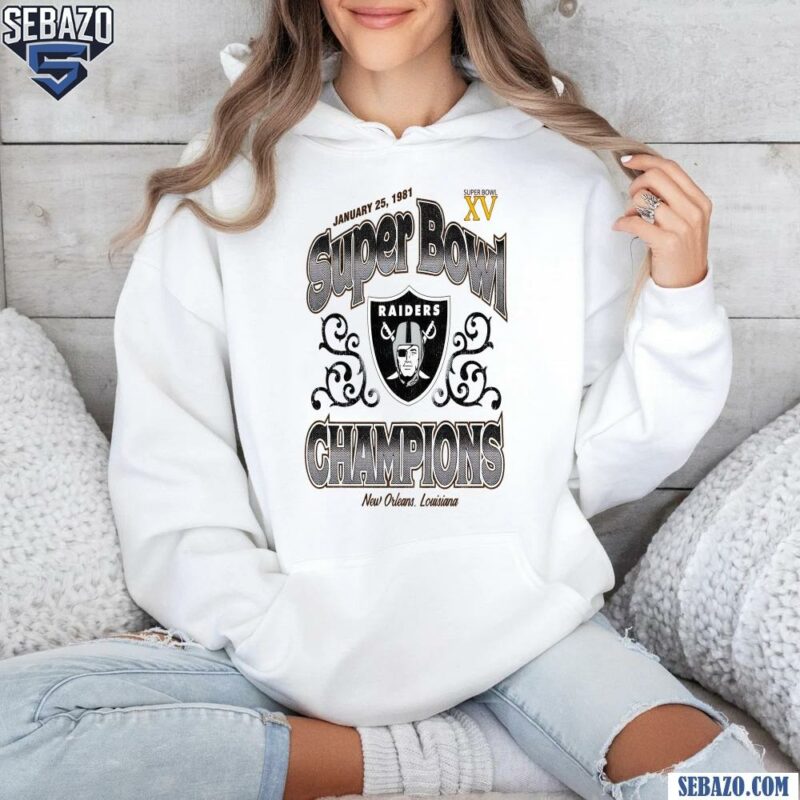 Las Vegas Raiders Super Bowl Champion New Orleans 1981 Shirt hoodie