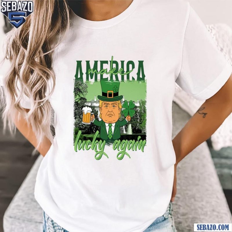 Make America Lucky Again Trump Beer Lucky Clover Shirt t-shirt