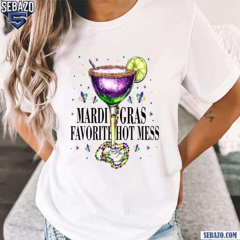 Mardi Gras Favorite Hot Mess Wine Glass Shirt t-shirt