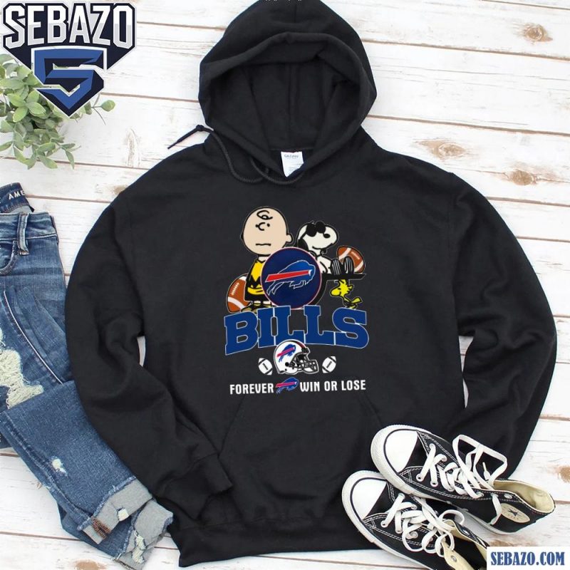 Peanuts Snoopy Charlie Brown Buffalo Bills Forever Win Or Lose Shirt hoodie