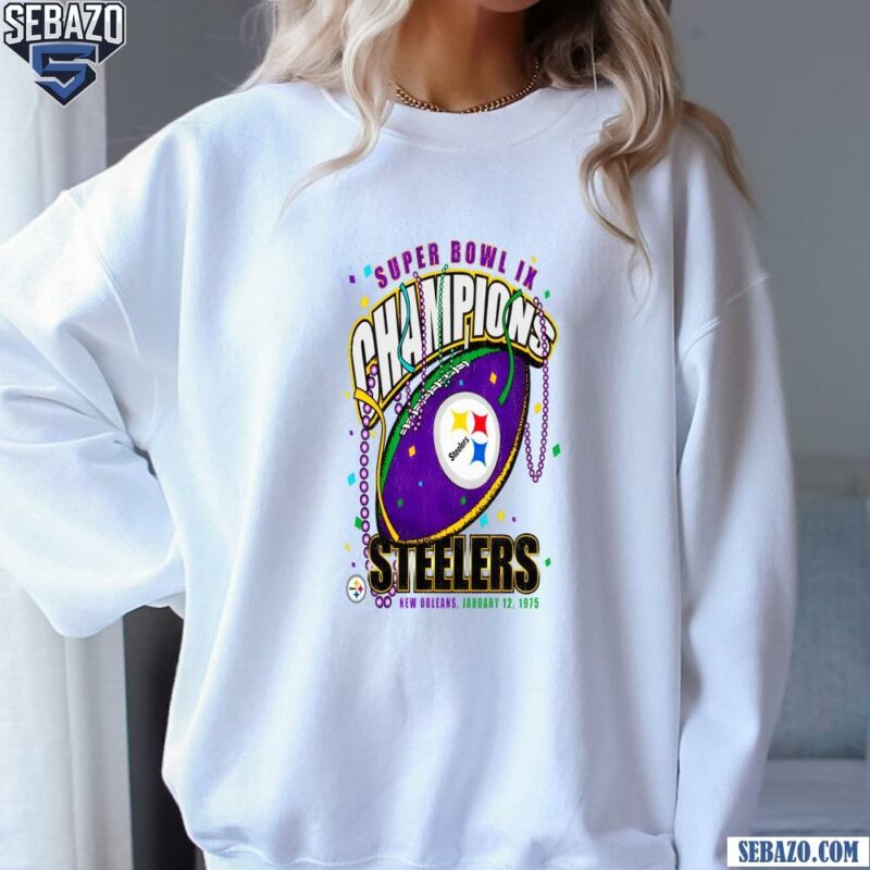 Pittsburgh Steelers Super Bowl Ix Champions Shirt sweatshirt