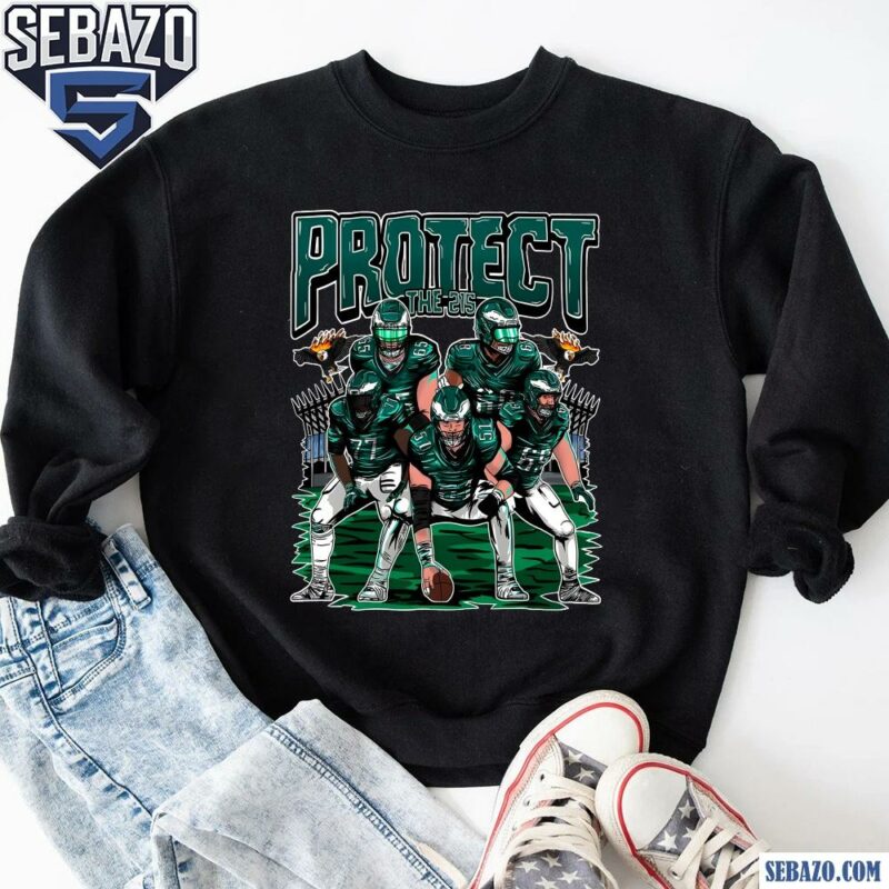 Protect The 215 Philadelphia Eagles Football Team Shirt sweatshirt