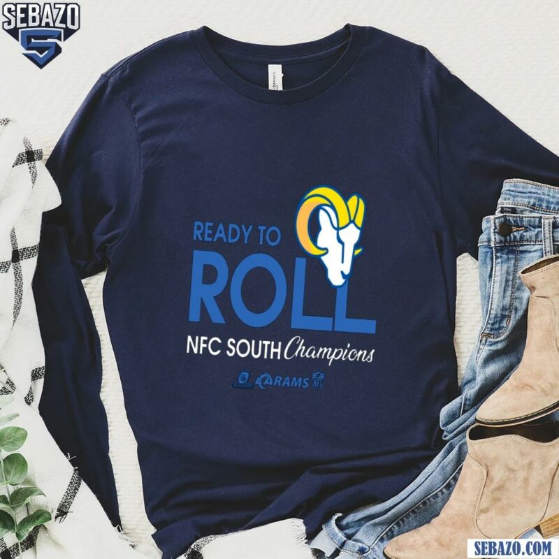 Ready To Roll Los Angeles Rams Nfc West Champions Shirt long sleeved