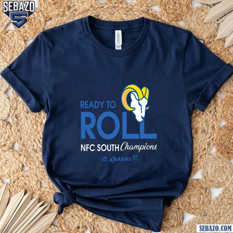 Ready To Roll Los Angeles Rams Nfc West Champions Shirt t-shirt