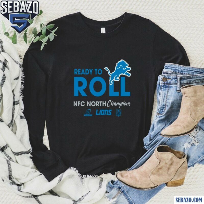 Ready To Roll Nfc North Division Champions 2024 Detroit Lions Shirt long sleeved