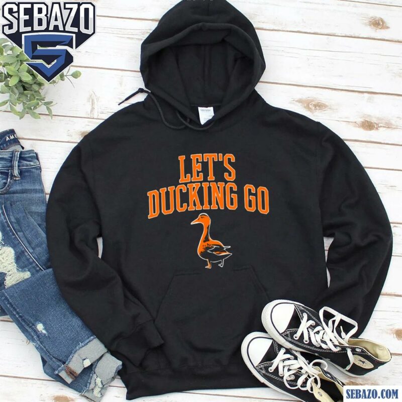 Tampa Bay Buccaneers Lets Ducking Go hoodie