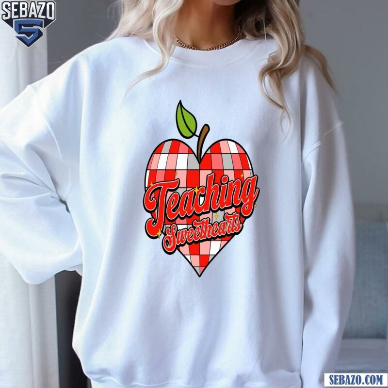 Teaching Sweethearts Valentine Heart Apple Checkered Shirt sweatshirt