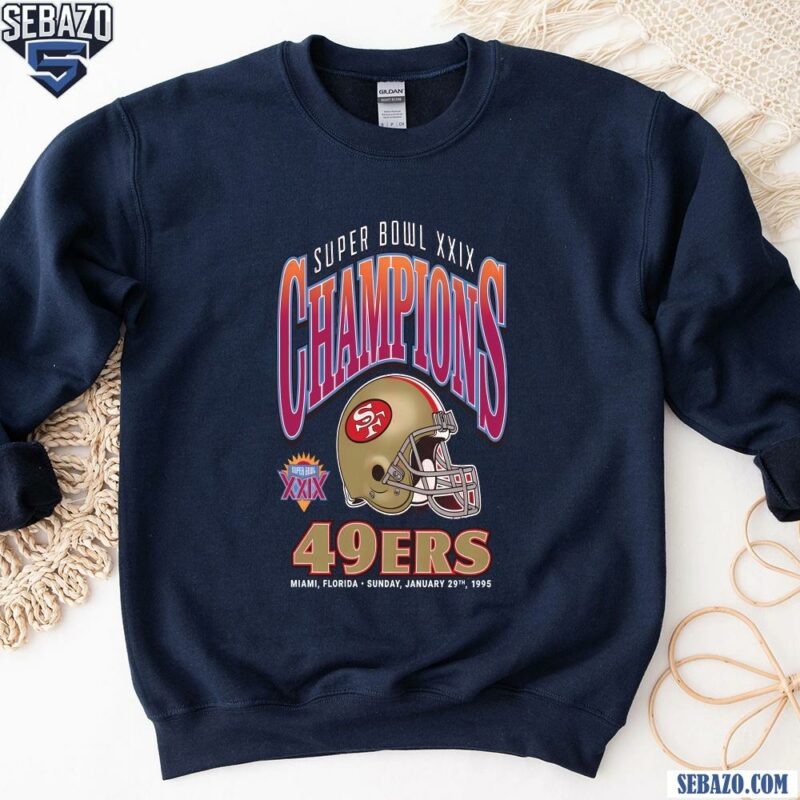 Vintage Super Bowl Xxix Champions 49Ers Football Helmet Shirt sweatshirt