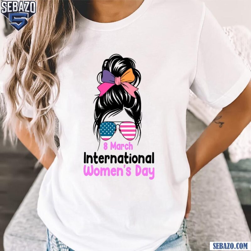 8 March International Womens Day Messy Bun Coquette Bow Shirt t-shirt