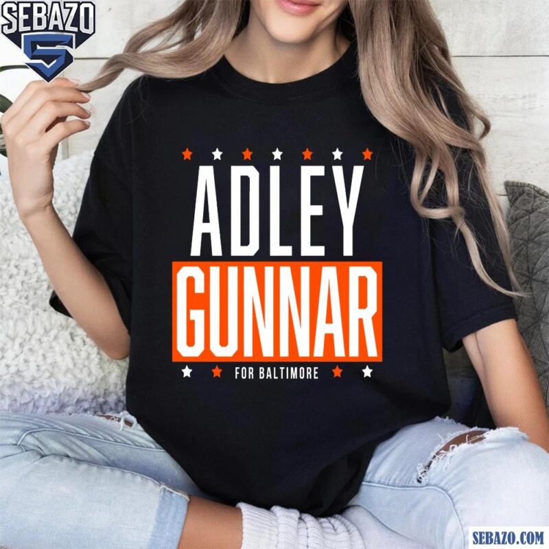 Adley Gunnar For Baltimore Adley Rutschman And Gunnar Henderson Shirt t-shirt