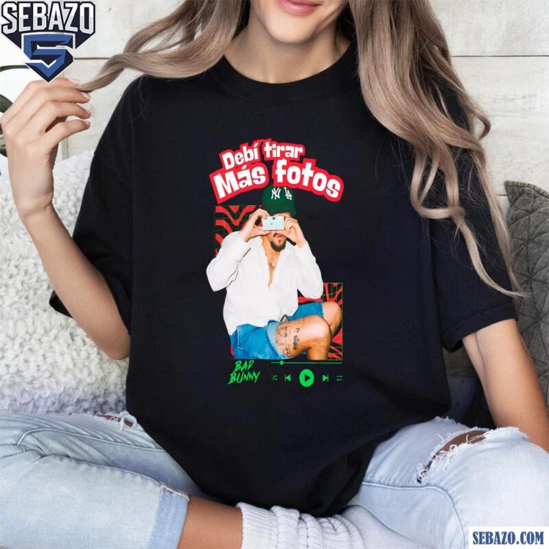 Bad Bunny Photo Album Debi Tirar Mas Fotos Shirt t-shirt