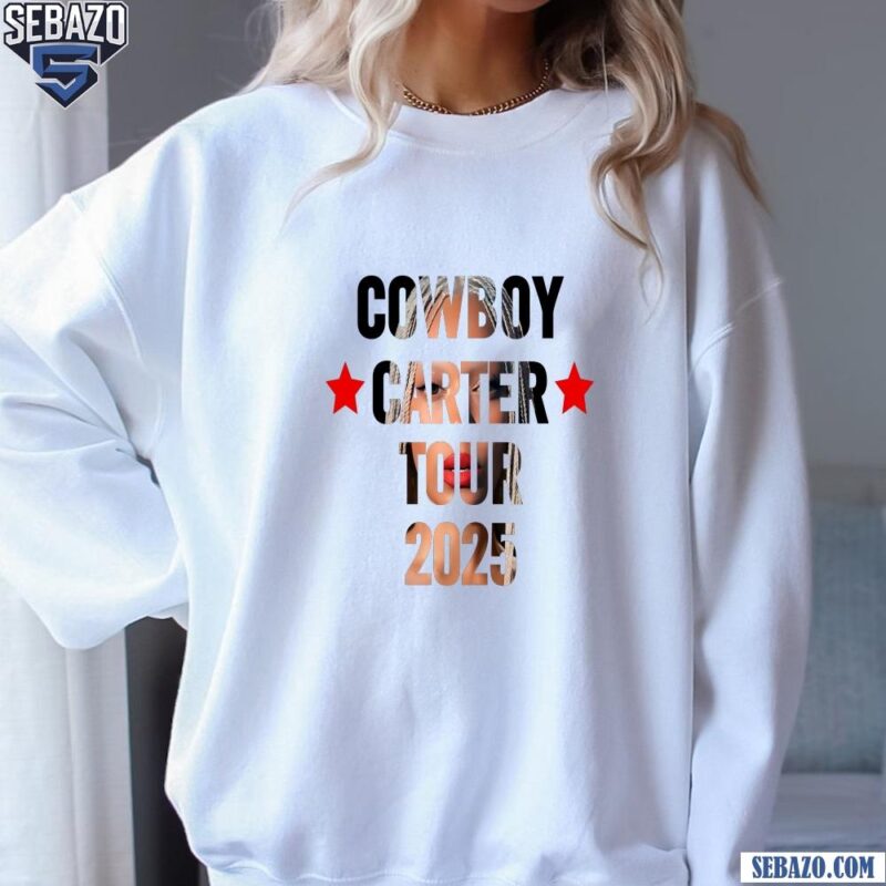 Beyonce Cowboy Carter Tour 2025 Shirt sweatshirt