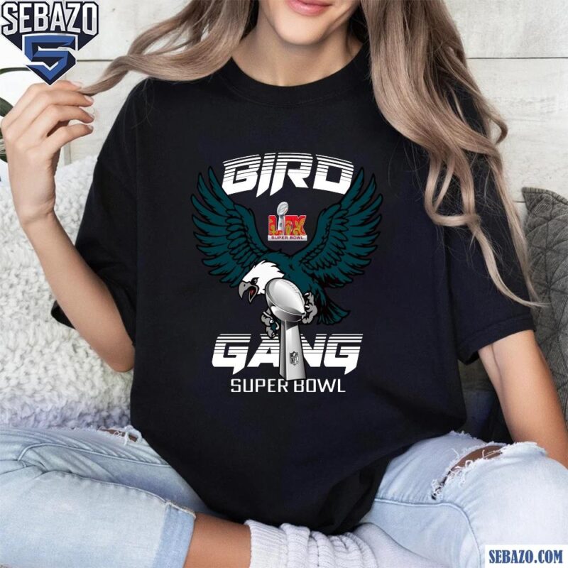 Bird Gang Eagle Mascot Holding The Trophy Super Bowl LIX Shirt t-shirt