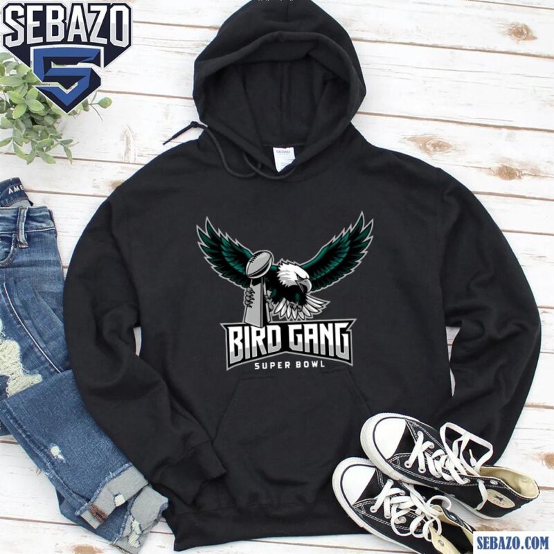 Bird Gang Eagles Holding Super Bowl Champions Trophy Shirt hoodie