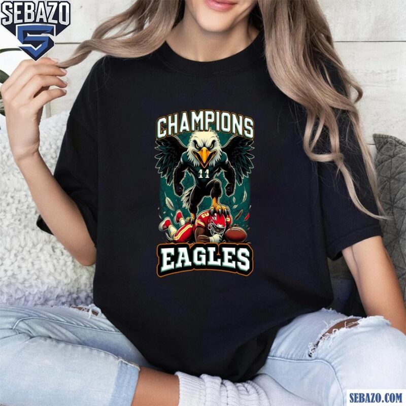 Champions Philadelphia Eagles Super Bowl LIX Mascot Shirt t-shirt