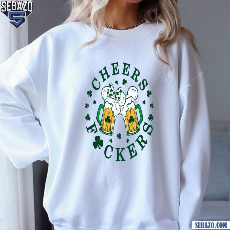 Cheers Fuckers Mickey And Minnie St Patricks Day Beer Lover Shirt sweatshirt