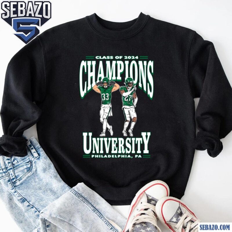 Class Of 2025 Champions University Philadelphiea Eagles Shirt sweatshirt