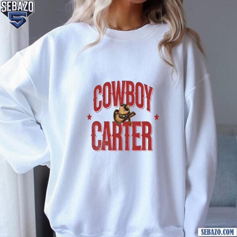 Comfort Colors Cowboy Carter Western Cowboy Hat Shirt sweatshirt