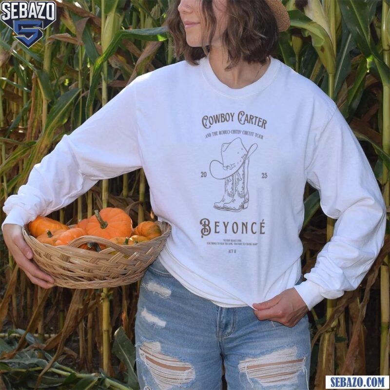 Cowboy Carter And The Rodeo Chitlin Circuit Beyonce Act Ii Shirt long sleeved