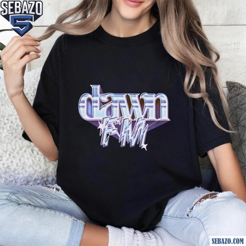 Dawn Fm Chrome The Weekend After Hours Til Dawn Tour Shirt t-shirt